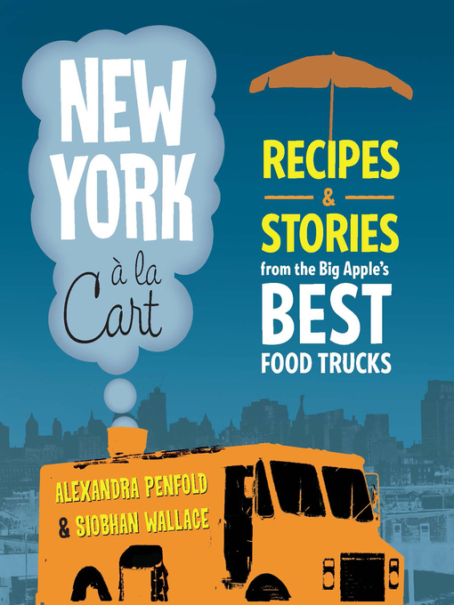 Title details for New York a la Cart by Siobhan Wallace - Available